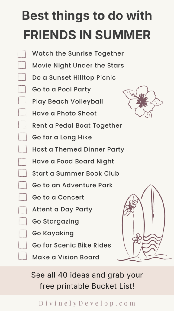 40 best things to do with friends in summer.